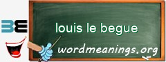 WordMeaning blackboard for louis le begue